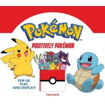 Positively Pokémon: Pop Up, Play, and Display! - EN