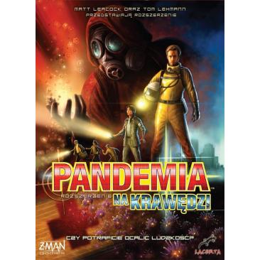 Pandemia - Na krawędzi